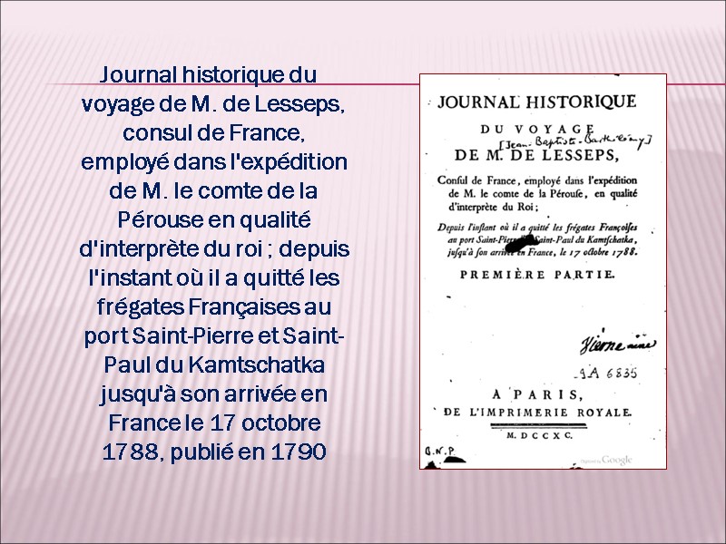 Journal historique du voyage de M. de Lesseps, consul de France, employé dans l'expédition